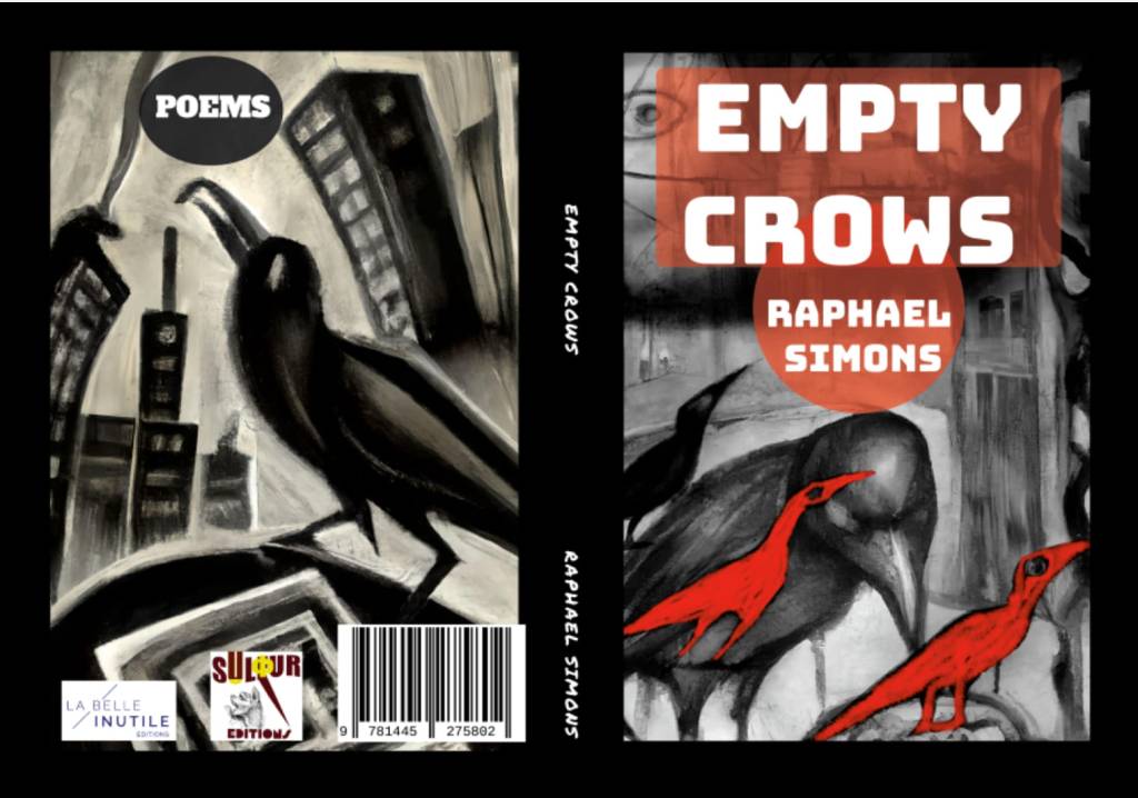 EMPTY CROWS/POETRY BOOK BY RAPHAEL&nbsp;SIMONS
