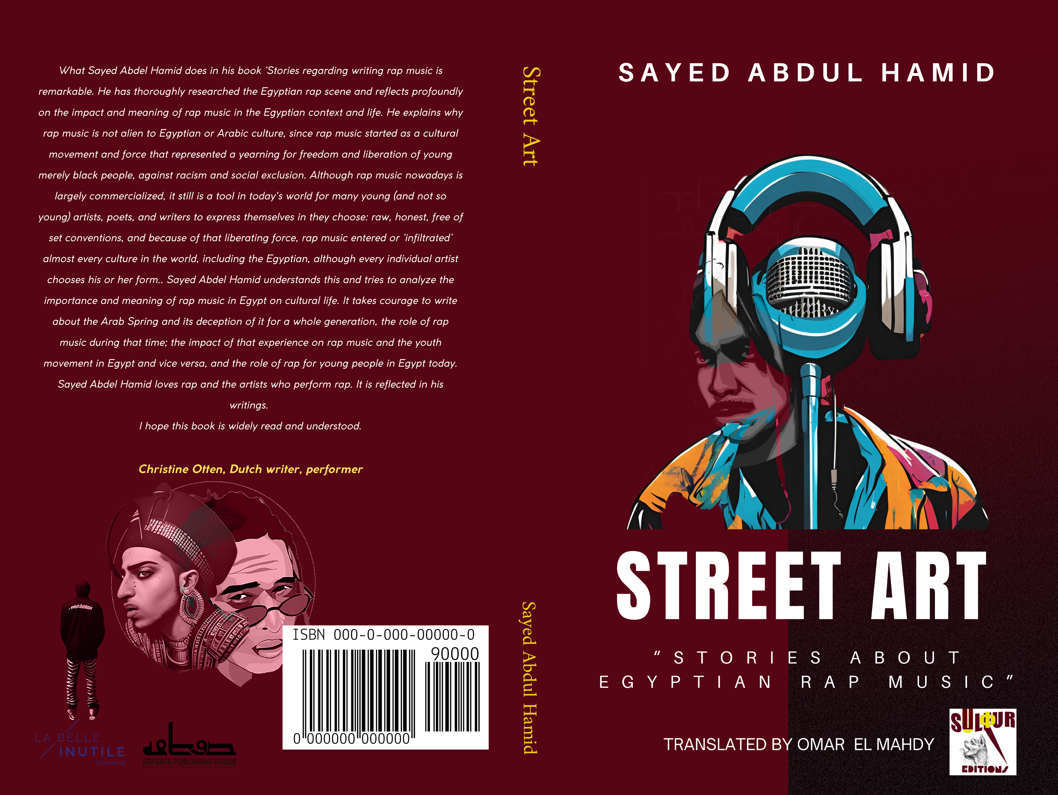 Street Art: An Exploration of Egyptian Rap Music as a Reflection of Youth Dreams and Social Reality